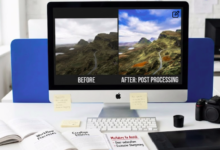 Post Processing Photography: Importance, Processes, Effects, and Mistakes to Avoid